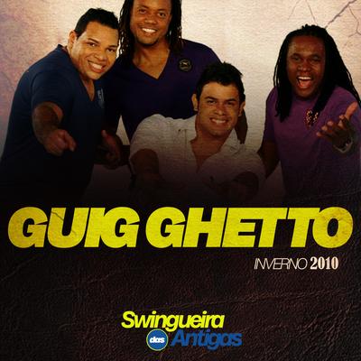 Batidão da Guig By Guig Ghetto's cover