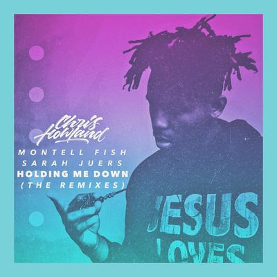 Holding Me Down (The Remixes)'s cover