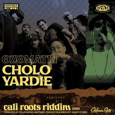 Cholo Yardie By Ozomatli's cover