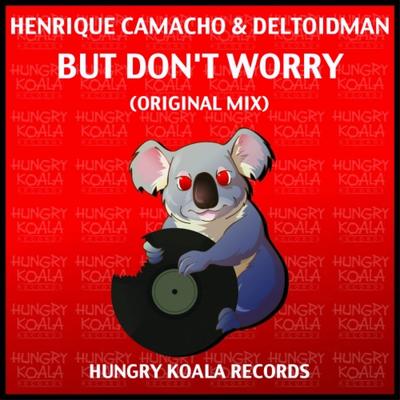 But Don't Worry (Original Mix)'s cover