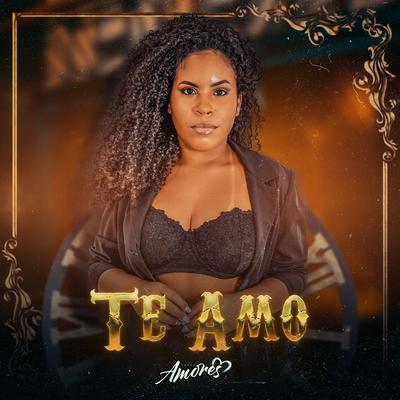 Te Amo By Banda Amores's cover