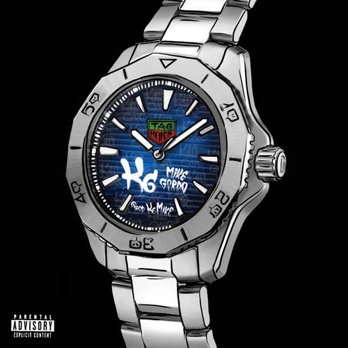 Tag Heuer Official TikTok Music album by K.g Mike k.g gordo