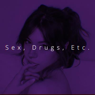 Sex, Drugs, Etc. (Speed) By Ren's cover