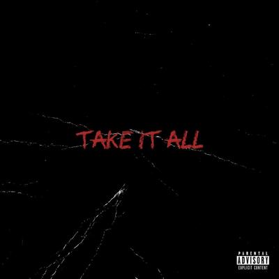Take It All By Kado's cover