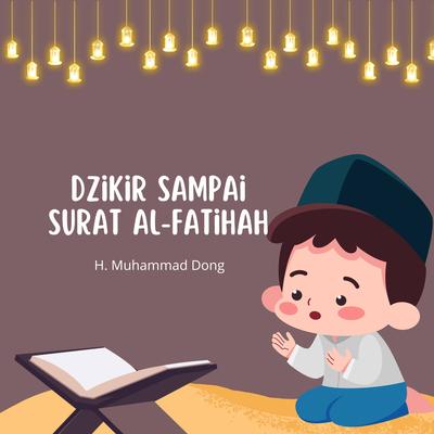 Dzikir Sampai Surat Al-fatihah's cover