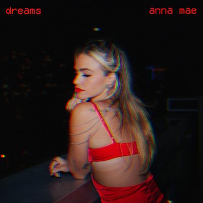 dreams By Anna Mae's cover