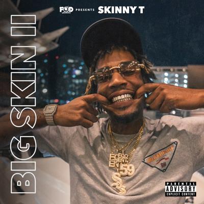 The Bigger One (feat. Pablo Skywalkin) By Skinny T, Pablo Skywalkin's cover