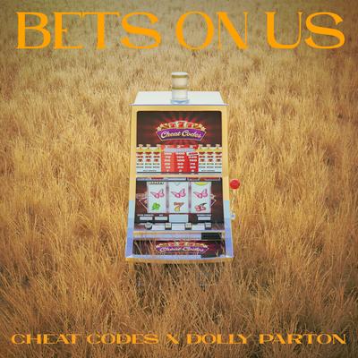 Bets On Us By Cheat Codes, Dolly Parton's cover