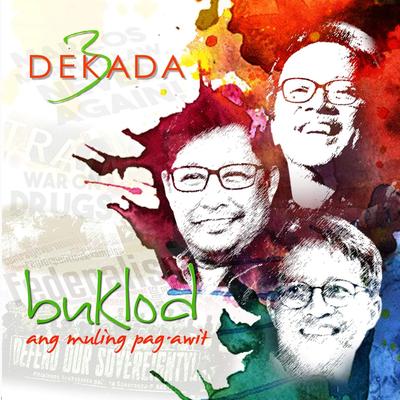 Tatlong Dekada (Ang Muling Pag-Awit)'s cover