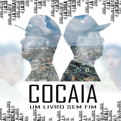 Cocaia um Livro Sem Fim By Stillo Radical, DJ Marcio no Beat, Criolo's cover