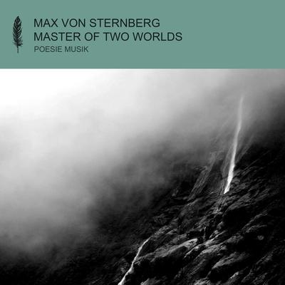 Master of Two Worlds By Max Von Sternberg's cover