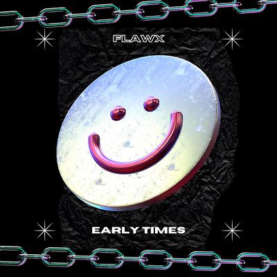 Early Times (Radio Edit)'s cover