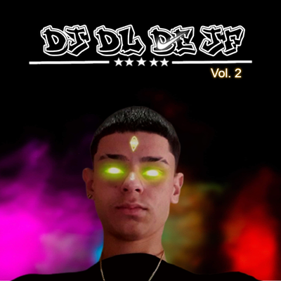 DJ DL De JF Vol. 2's cover