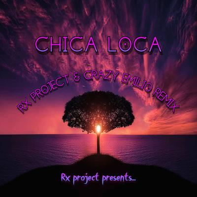 Chica Loca (Remix)'s cover