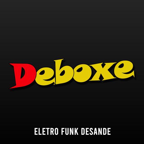 Deboxe Eletrofunk 2024's cover