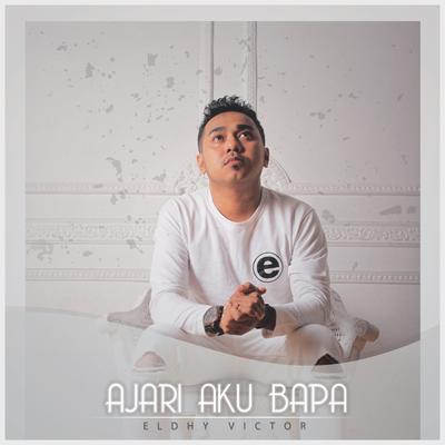 Ajari Aku Bapa's cover