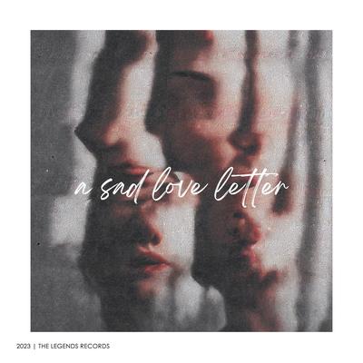 A Sad Love Letter (Original Version)'s cover