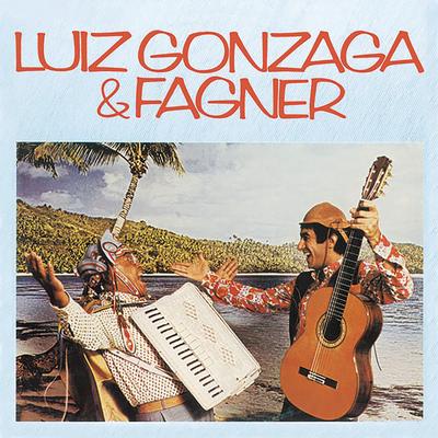 Súplica Cearense By Luiz Gonzaga, Fagner's cover