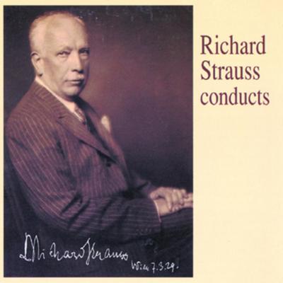 Richard Strauss conducts's cover