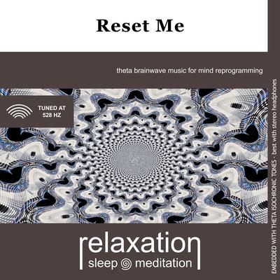 Reset Me By Relaxation Sleep Meditation's cover