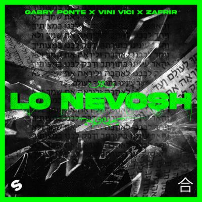 Lo Nevosh By Gabry Ponte, Vini Vici, Zafrir's cover