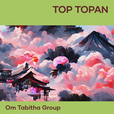 Top Topan By Om tabitha group's cover