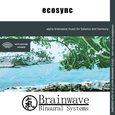 Ecosync By Brainwave Binaural Systems's cover