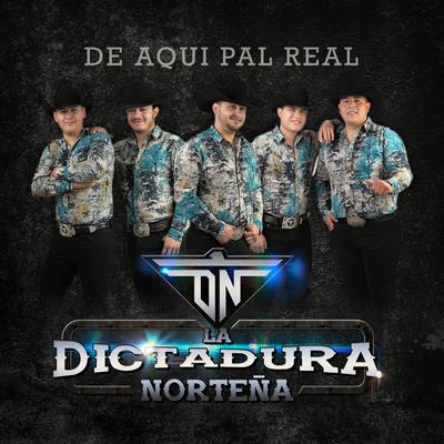 La Dictadura Norteña's cover