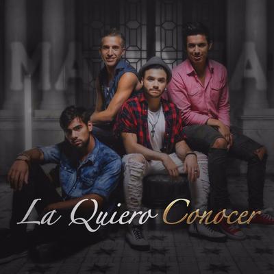 La Quiero Conocer By Marama's cover