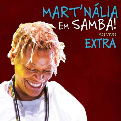 Pé do Meu Samba (Ao Vivo) By Mart'nalia's cover