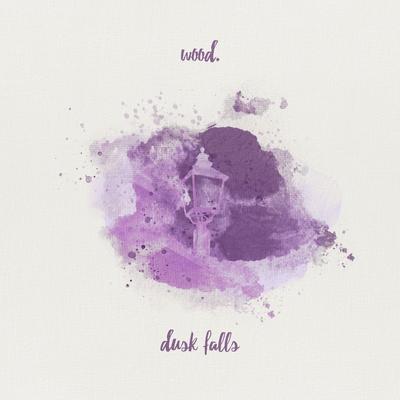 Dusk Falls By wood.'s cover