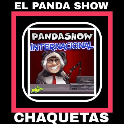 El Panda Show - Chaquetas's cover