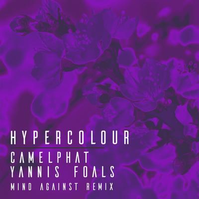 Hypercolour (Mind Against Remix) By CamelPhat, Yannis, Mind Against's cover