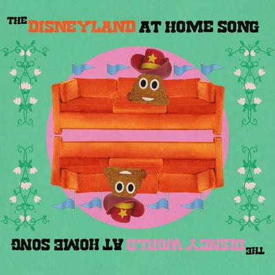 The Disneyland/Disney World at Home Song's cover