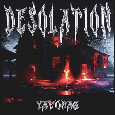 Desolation By Yavomag's cover