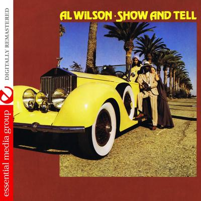 Show And Tell By Al Wilson's cover