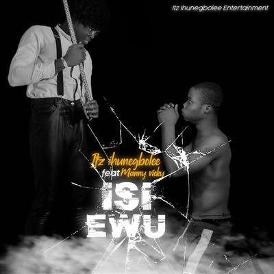 Isi Ewu (feat. Manny Vicky)'s cover