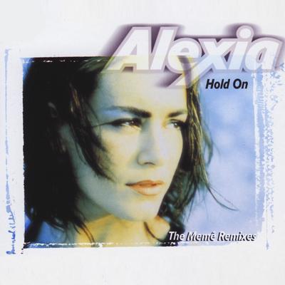 Hold On By Alexia's cover