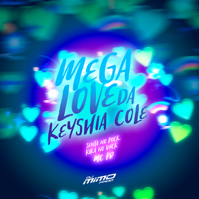 Mega Love da Keyshia Cole - Senta no Pock Kika no Vuck's cover