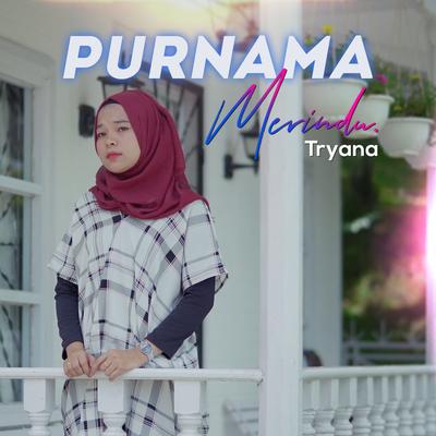 Purnama Merindu By Tryana's cover
