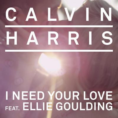 I Need Your Love (feat. Ellie Goulding) (Nicky Romero Remix) By Ellie Goulding, Calvin Harris's cover