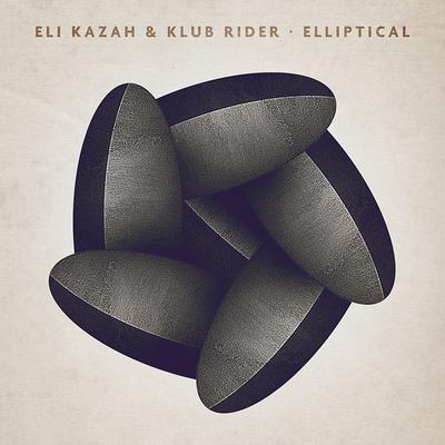 Elliptical By Eli Kazah, Klub Rider's cover