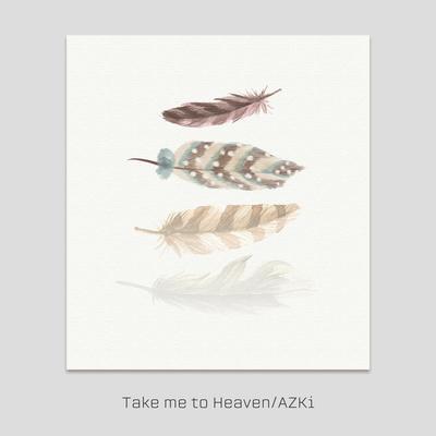Take me to Heaven (ハレトキドキ Remix) By AZKi's cover