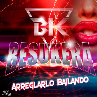 Arreglarlo Bailando By BESUKERA, CDI RECORDS S.A.'s cover