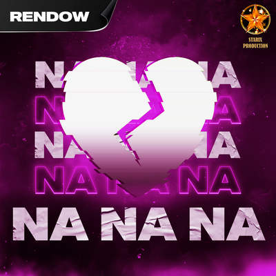 Na Na Na By Rendow's cover
