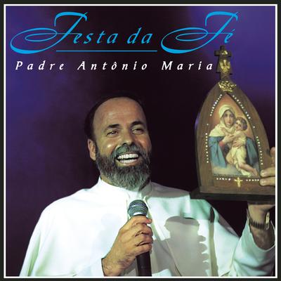 Ninguém Te Ama Como Eu (Nadie Te Ama Como Yo) (Album Version) By Padre Antônio Maria's cover