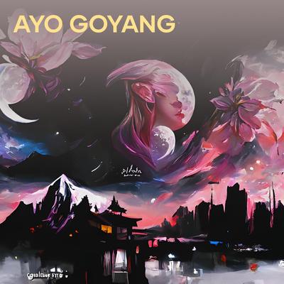 Ayo Goyang's cover