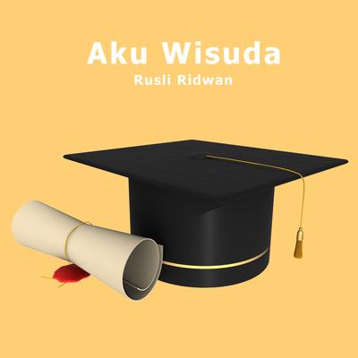 Aku Wisuda's cover