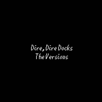 Dire, Dire Docks (From "Super Mario 64") By The Versions's cover