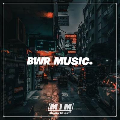 BWR MUSIC's cover